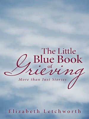 cover image of The Little Blue Book of Grieving